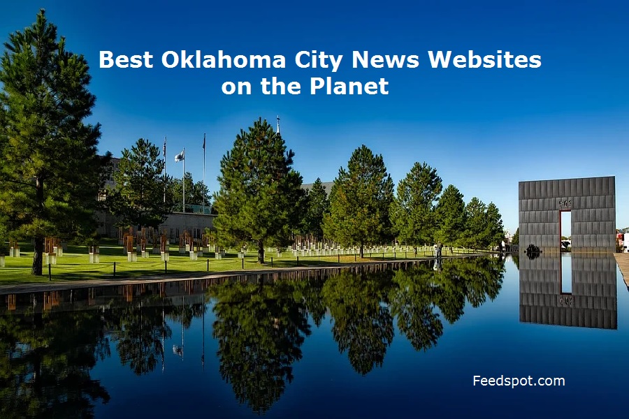 OKLAHOMA CITY NEWS intelligence overview